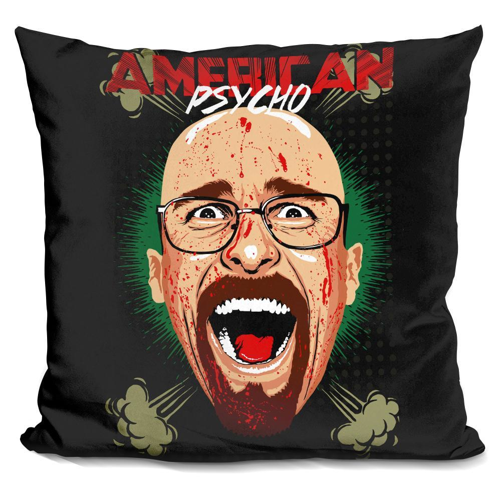 American PsychoBreaking Bad Edition Pillow
